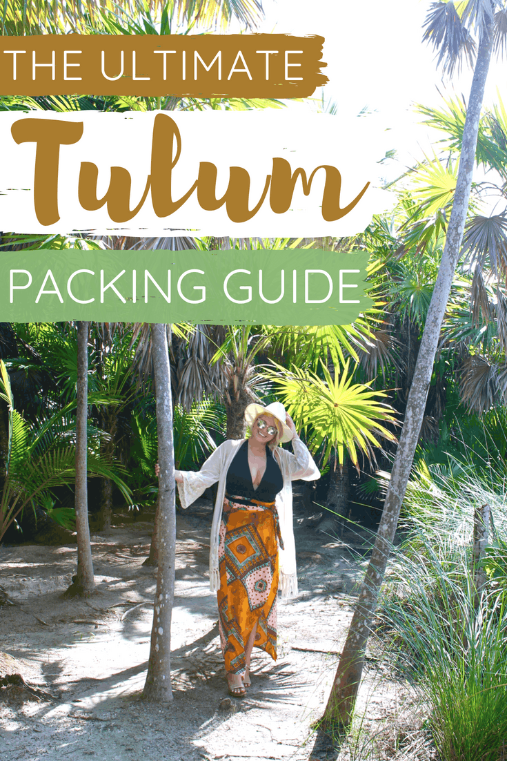 THE ULTIMATE PACKING GUIDE FOR TULUM MEXICO | The Republic of Rose | #Tulum #PackingGuide #Mexico