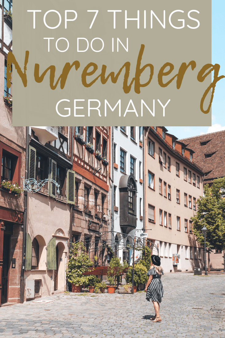 TOP 7 THINGS TO DO IN NUREMBERG | The Republic of Rose | #Nuremberg #Germany #Travel #Bavaria #Franconia