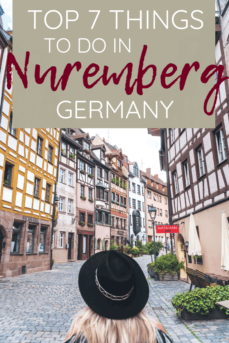 TOP 7 THINGS TO DO IN NUREMBERG | The Republic of Rose | #Nuremberg #Germany #Travel #Bavaria #Franconia