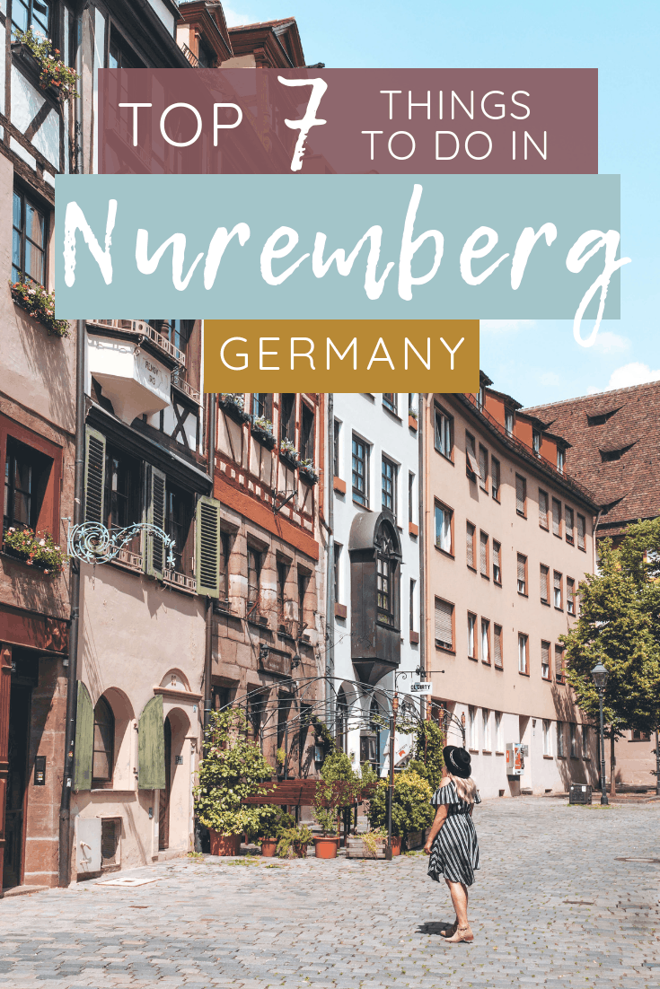 TOP 7 THINGS TO DO IN NUREMBERG | The Republic of Rose | #Nuremberg #Germany #Travel #Bavaria #Franconia