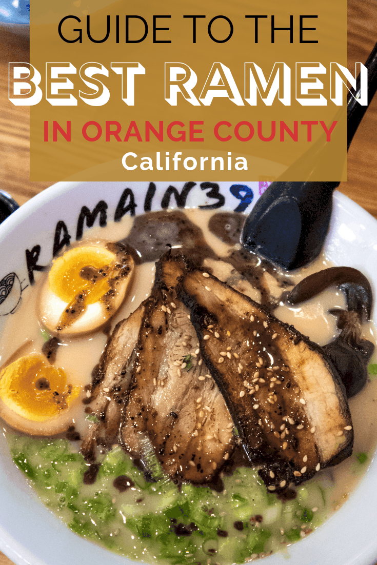 The Ultimate Guide to Ramen in Orange County California | The Republic of Rose | #Ramen #Japanese #Food #OrangeCounty #California #Dining #Noodles