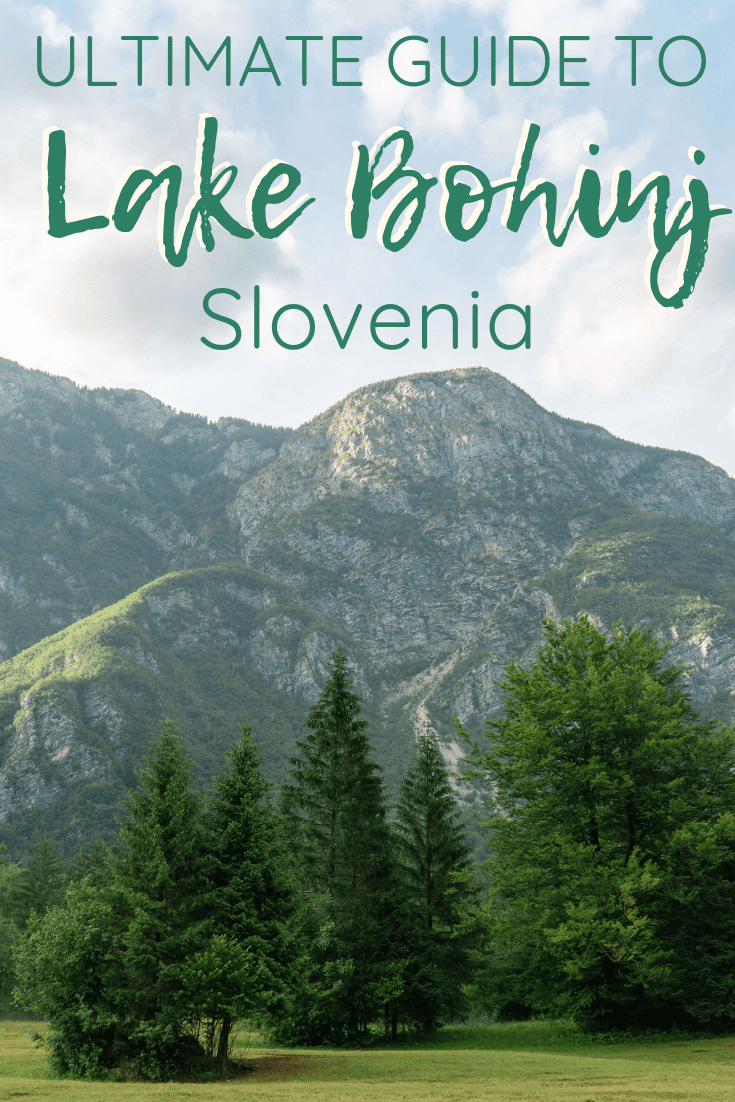 The Ultimate Guide to Lake Bohinj Slovenia | The Republic of Rose | #Slovenia #Bohinj #LakeBohinj #Europe #Travel