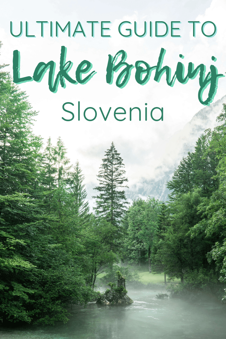 The Ultimate Guide to Lake Bohinj Slovenia | The Republic of Rose | #Slovenia #Bohinj #LakeBohinj #Europe #Travel #LakeBled