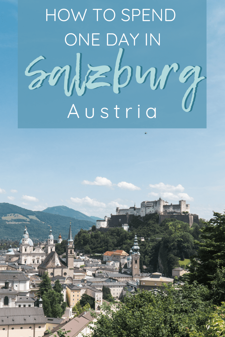 How to Spend One Day in Salzburg Austria | The Republic of Rose | #Salzburg #Austria #Europe #Travel #SoundofMusic