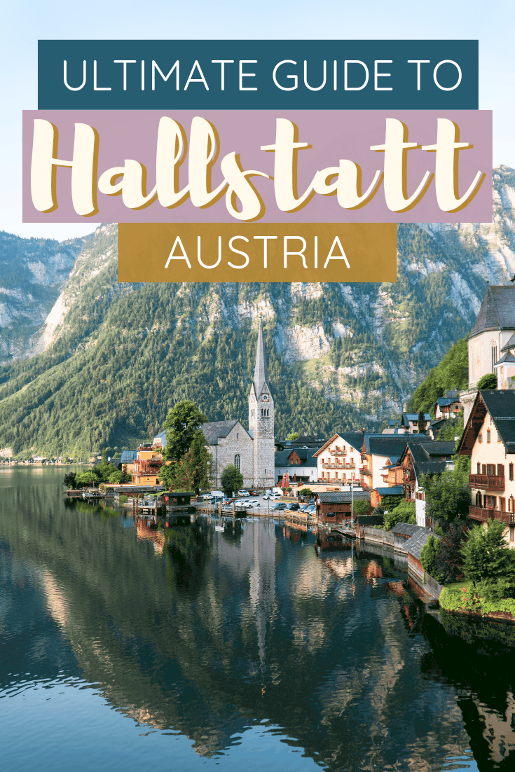 The Ultimate Guide to Hallstatt Austria | The Republic of Rose | #Hallstatt #Austria #Europe #Travel