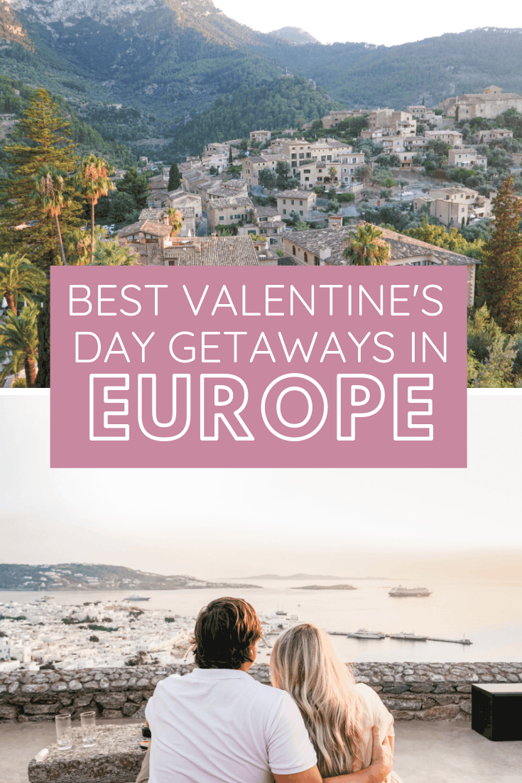 Best Valentine's Day Getaways in Europe | The Republic of Rose | #Couples #Romance #CouplesGetaway #Europe #ValentinesDay #Honeymoon #Anniversary #CouplesTrip #RomanticPlaces