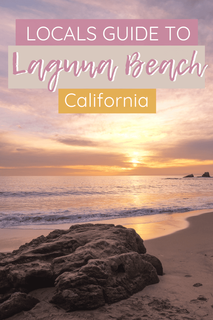 The Ultimate Guide to Laguna Beach California | The Republic of Rose | #LagunaBeach #Laguna #California #SoCal #OrangeCounty #USA #Travel