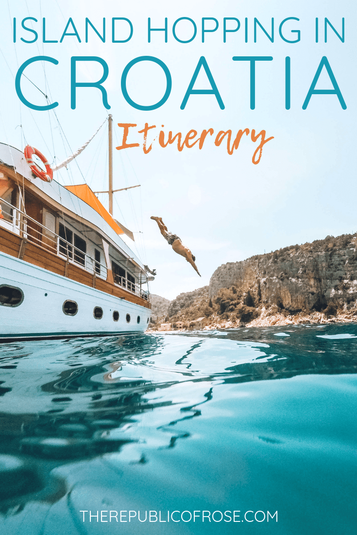 Island Hopping in Croatia | The Republic of Rose | #Europe #Croatia #Travel #DalmationCoast #AdriaticSea #Hvar #Korcula #Brac #Split #ZlatniRat
