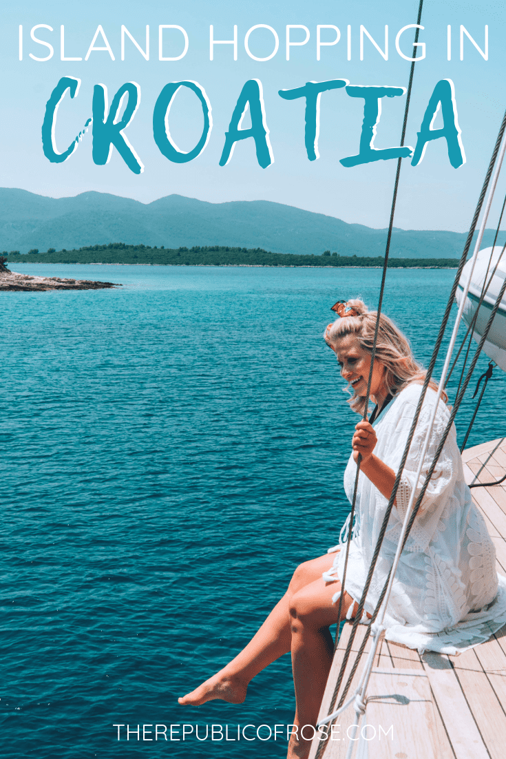 Island Hopping in Croatia Itinerary | The Republic of Rose | #Europe #Croatia #Travel #DalmationCoast #AdriaticSea #Hvar #Korcula #Brac #Split #ZlatniRat