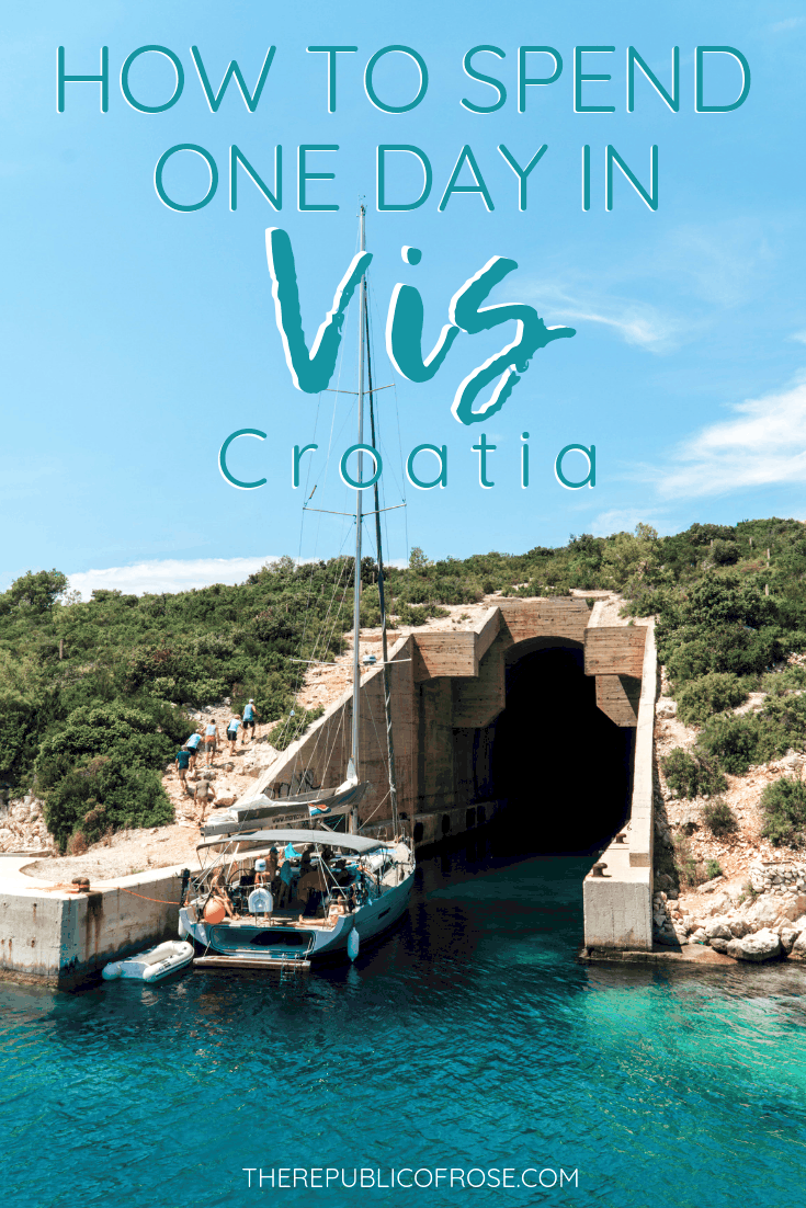 How to Spend One Day in Vis Croatia | The Republic of Rose | #Vis #Island #VisIsland #VisTown #Croatia #DalmationCoast #AdriaticSea #Europe #Gulet #Travel