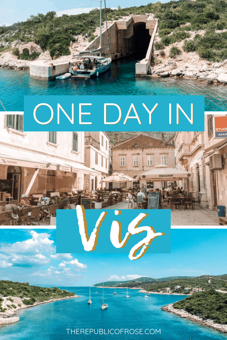 How to Spend One Day in Vis Croatia | The Republic of Rose | #Vis #Island #VisIsland #VisTown #Croatia #DalmationCoast #AdriaticSea #Europe #Gulet #Travel