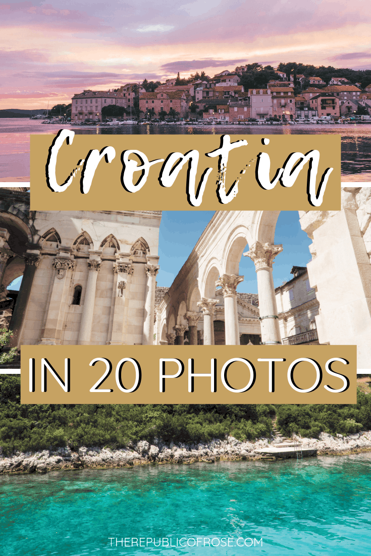 Croatia in 20 Photos | The Republic of Rose | #Croatia #Hvar #Korcula #Vis #VelaLuka #Europe #Travel #Rovinj #Istria #Pula