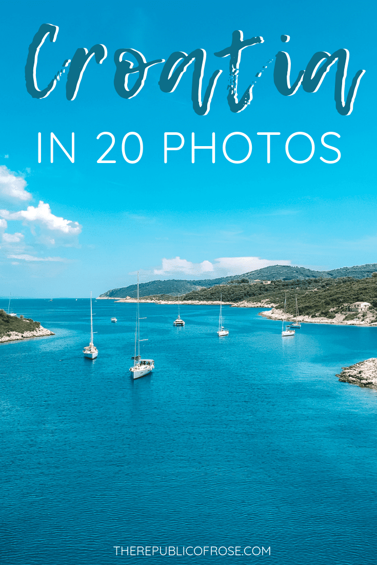 Croatia in 20 Photos | The Republic of Rose | #Croatia #Hvar #Korcula #Vis #VelaLuka #Europe #Travel #Rovinj #Istria #Pula