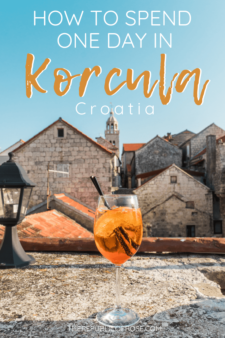 How to Spend One Day in Korcula Croatia | The Republic of Rose | #Korcula #Island #Croatia #DalmationCoast #AdriaticSea #Europe #Gulet #Travel