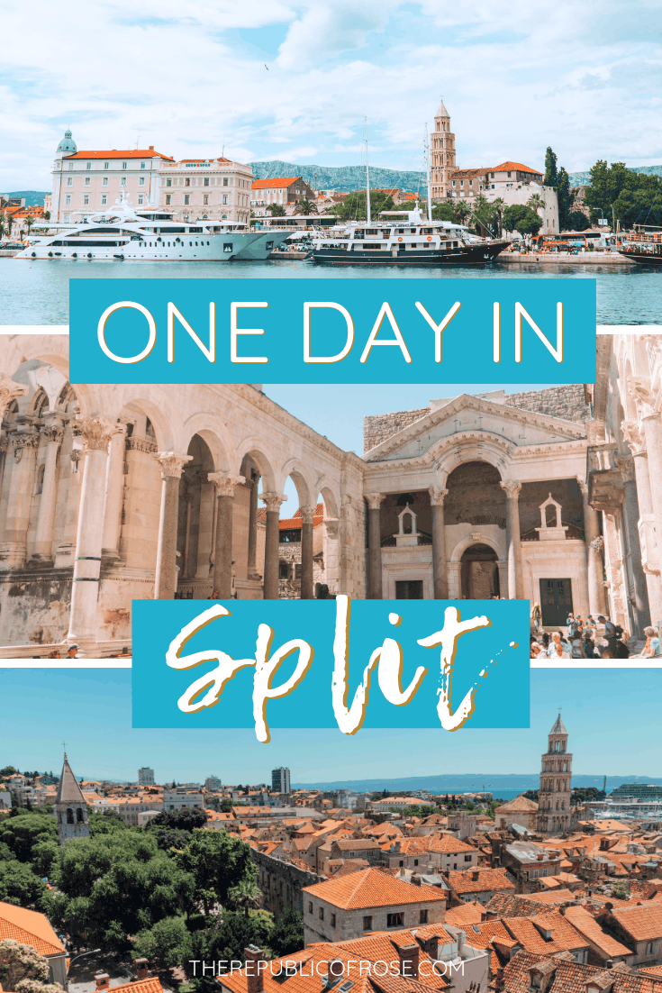 How to Spend One Day in Split Croatia | The Republic of Rose | #Split #Croatia #DiocletiansPalace #DalmatianCoast #Dalmatia #Europe #Travel