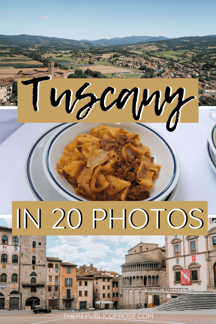 Tuscany, Italy in 20 Photos | The Republic of Rose | #Tuscany #Italy #Poppi #Florence #Arezzo #Travel