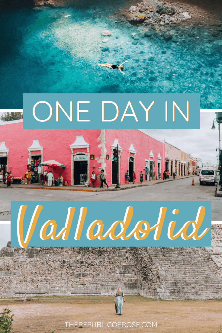 HOW TO SPEND ONE DAY IN VALLADOLID, MEXICO | The Republic of Rose