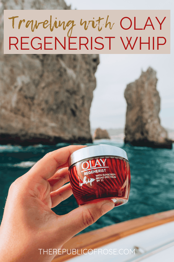 Traveling with the Olay Regenerist Whip | The Republic of Rose | #Olay #Skincare #Beauty #Moisturizer #Travel