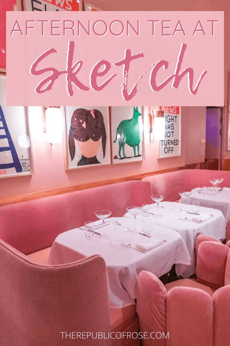 Afternoon Tea at Sketch in London | The Republic of Rose | #AfternoonTea #London #England #Sketch #SketchTeaRoom