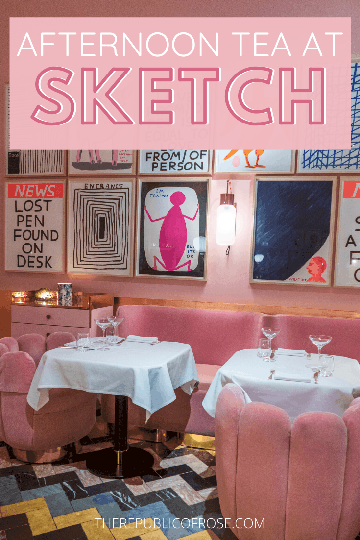 Afternoon Tea at Sketch in London | The Republic of Rose | #AfternoonTea #London #England #Sketch #SketchTeaRoom