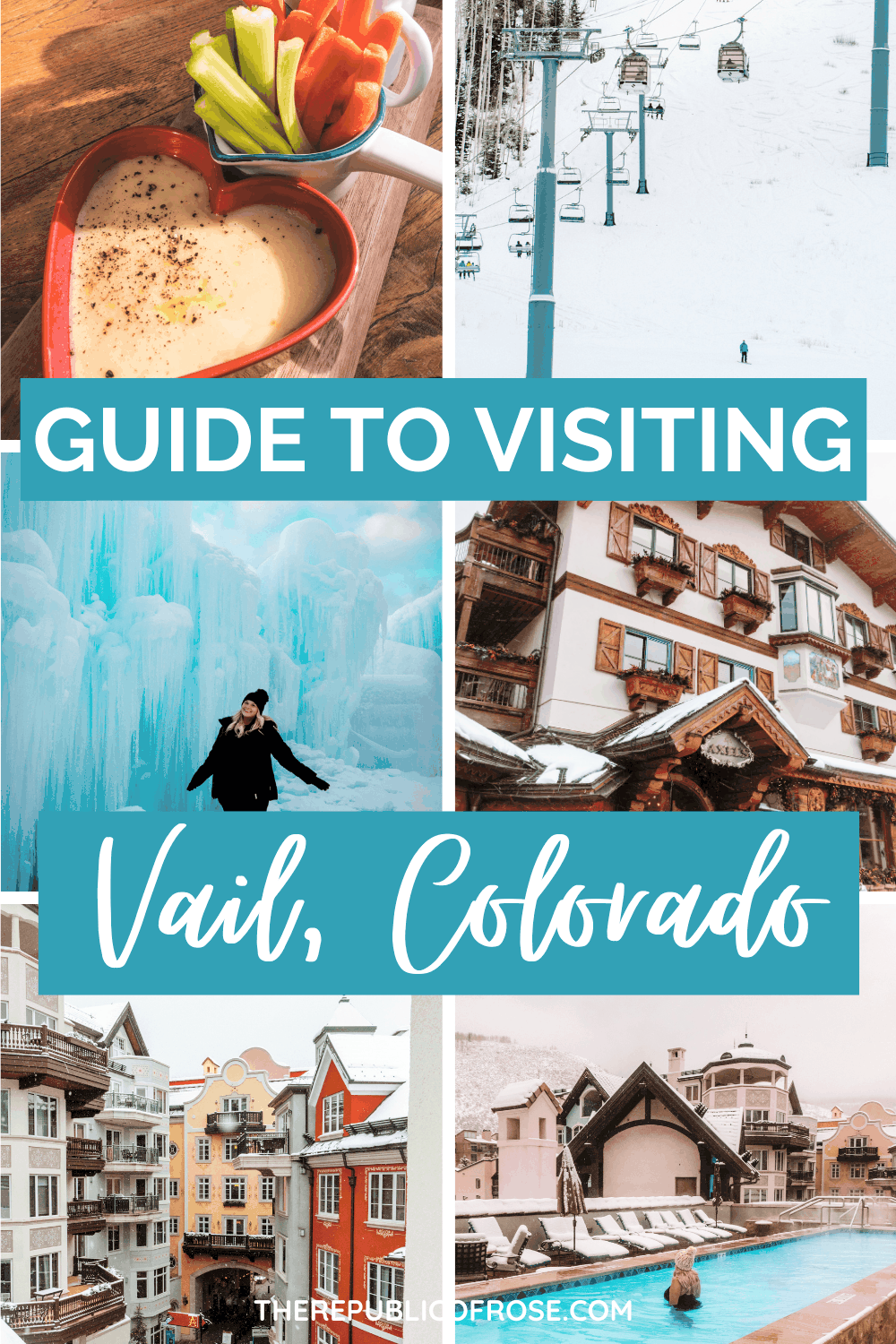 The Ultimate Guide to Visiting Vail, Colorado in the Winter | The Republic of Rose