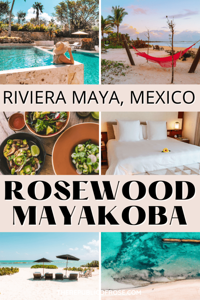 Rosewood Mayakoba Riviera Maya Mexico