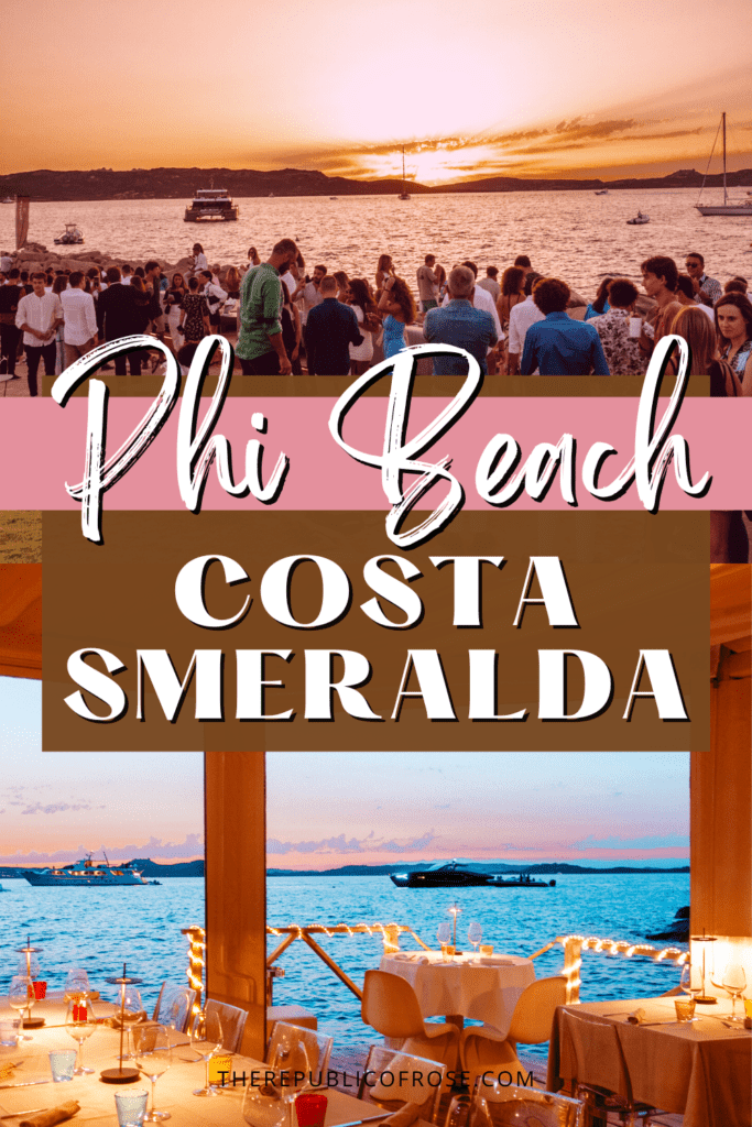My Experience at Phi Beach in Costa Smeralda, Sardinia