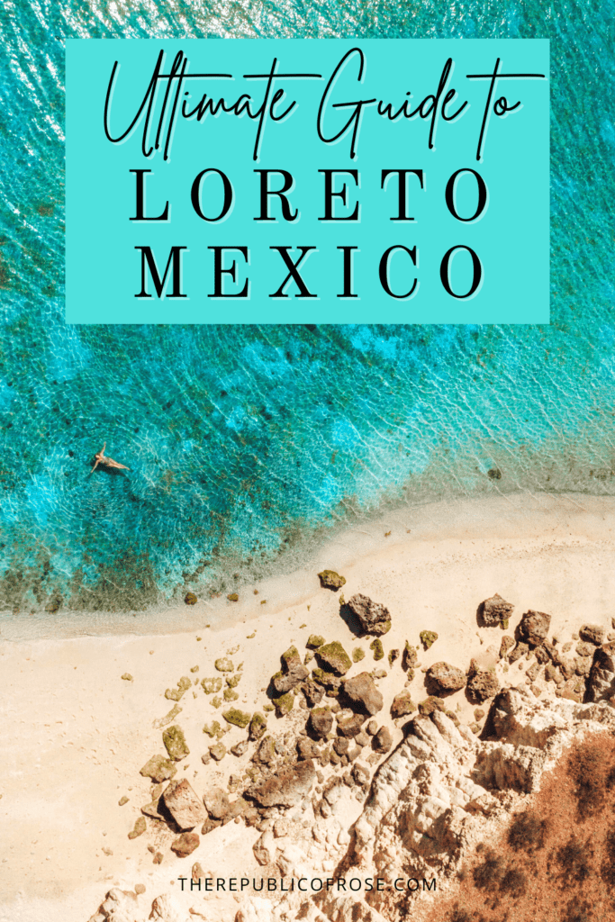 trip to loreto mexico
