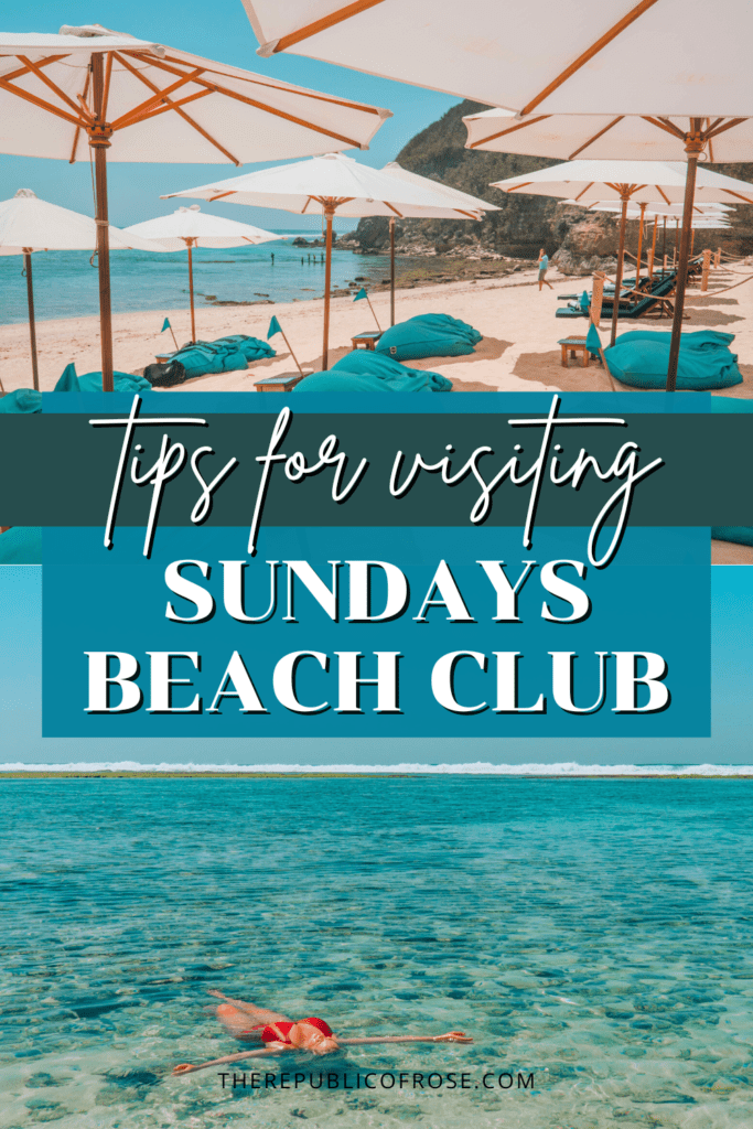 How to Visit Sundays Beach Club in Uluwatu