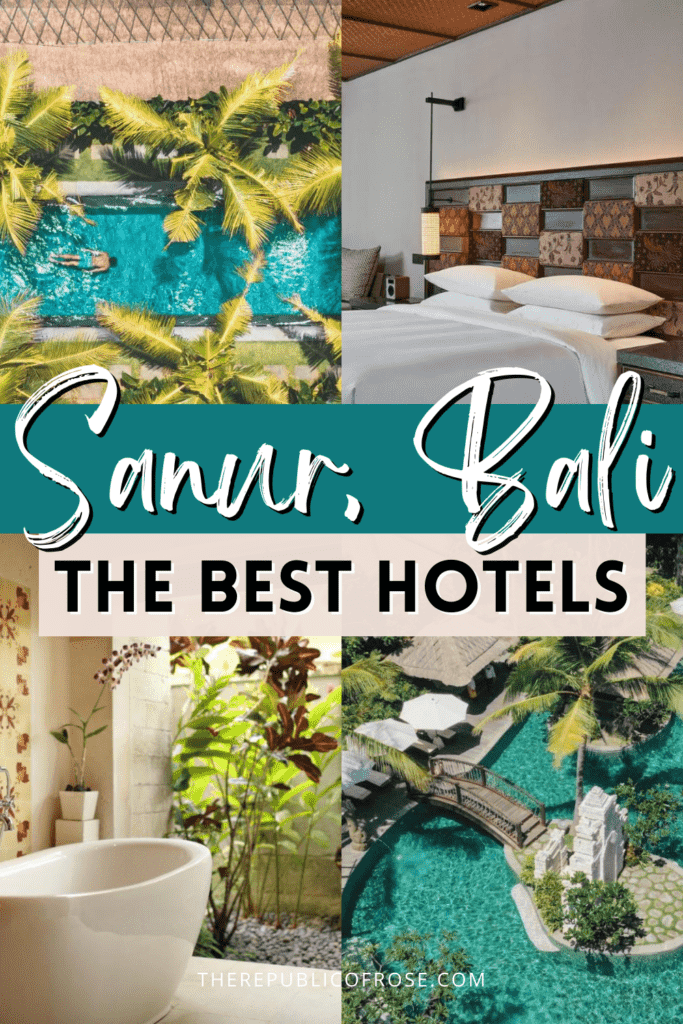Ultimate Guide to the Best Hotels in Sanur, Bali