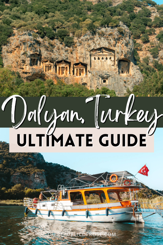 Ultimate Guide to Dalyan, Turkey (All the Best Things to Do in Dalyan!)