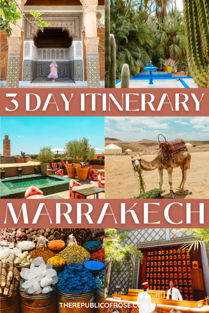 3 Days in Marrakech Itinerary